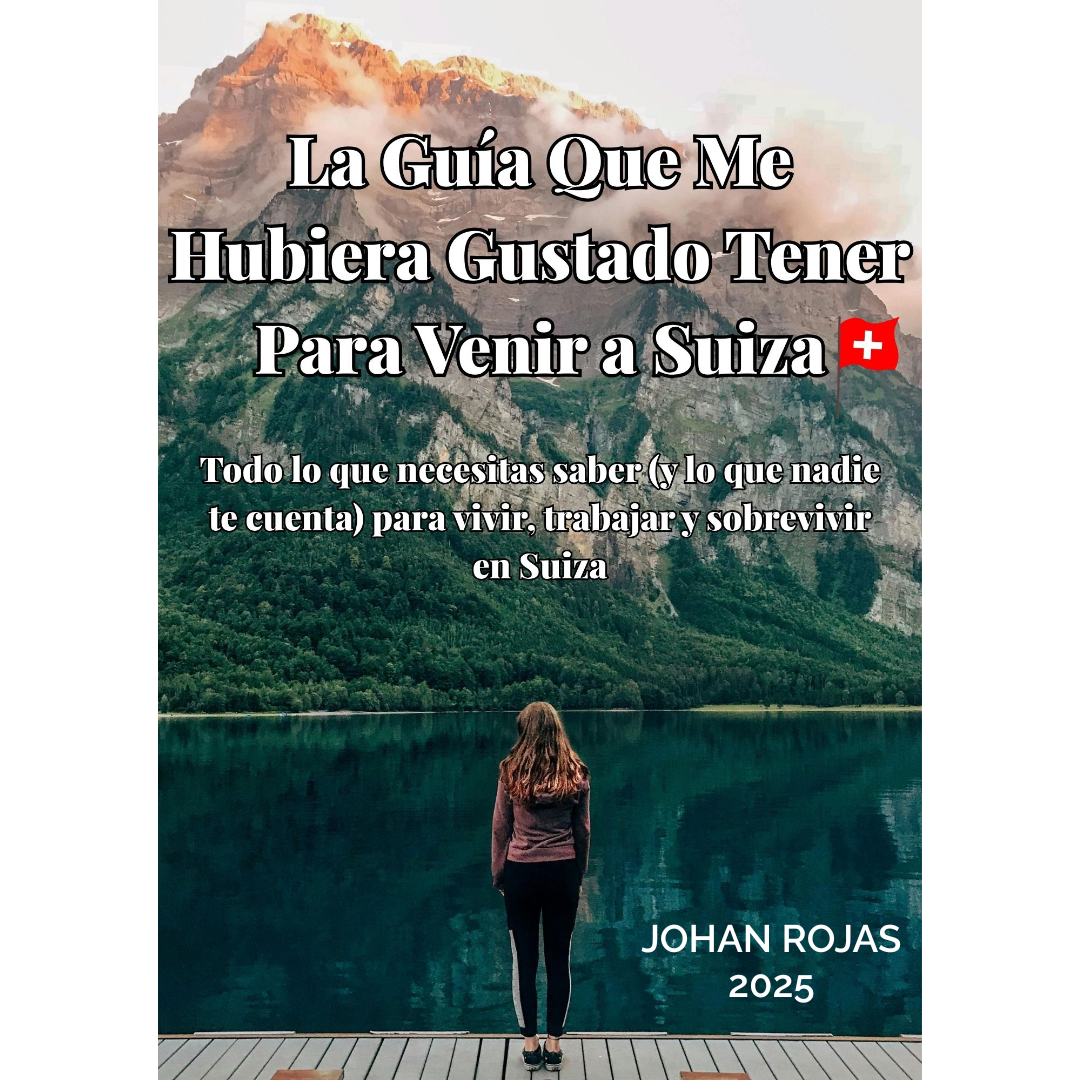 Guía Completa para Emigrar a Suiza