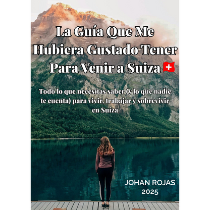 Guía Completa para Emigrar a Suiza